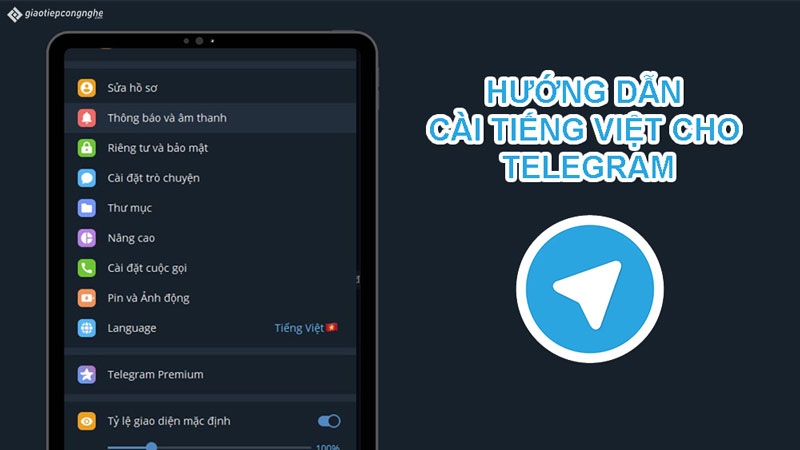 Cách cài Tiếng Việt cho Telegram